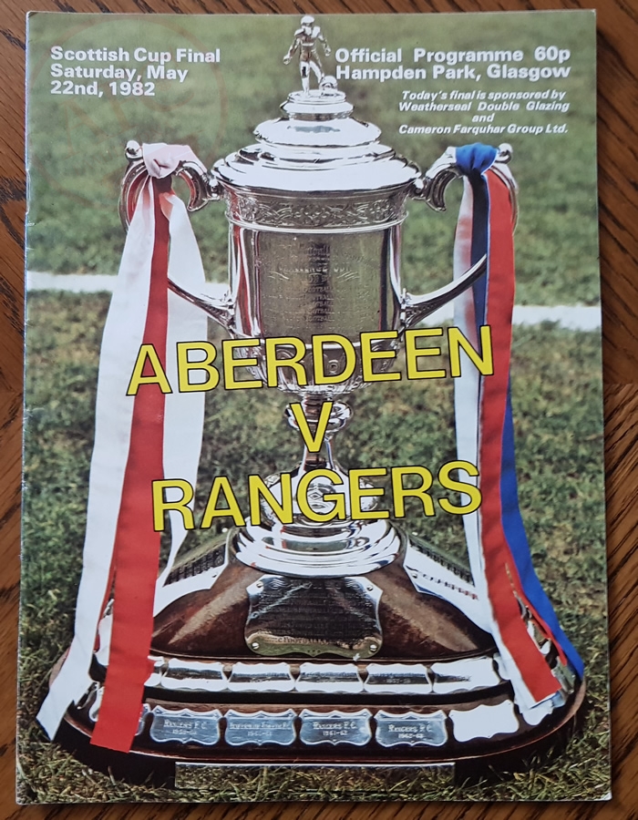 Aberdeen 4 v 1 Rangers 22 May 1982, programme.