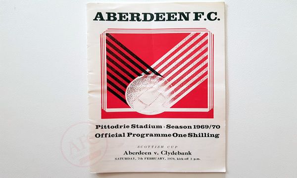 Aberdeen v Clydebank 07 Feb 1970 first match programme