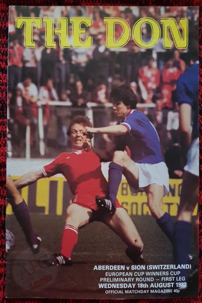 From Graeme Watson's personal collection - Aberdeen v Sion 18 Aug 1982, programme